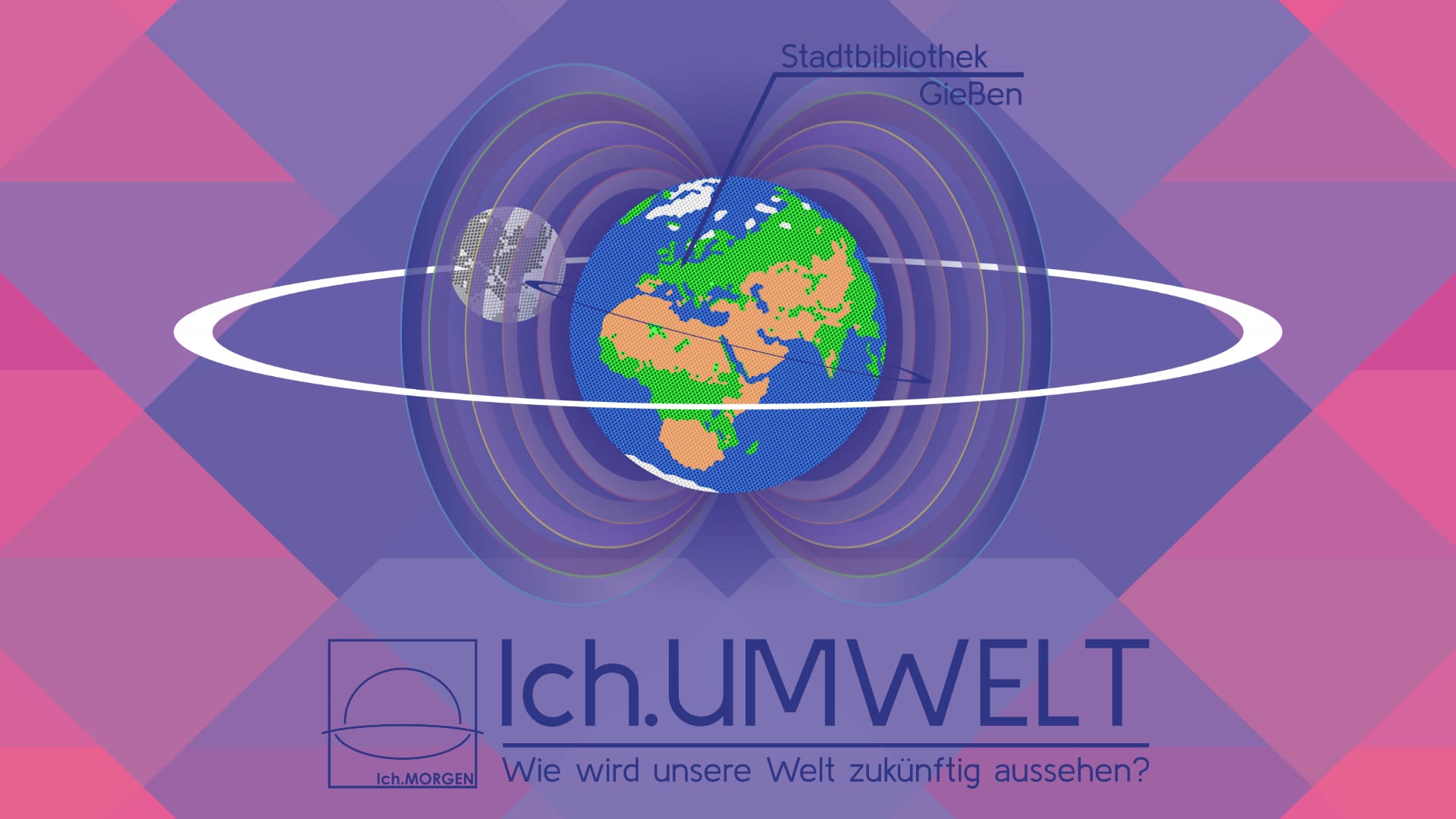 Ich.UMWELT Themenabschluss.EVENT, Gießen (Hessen)